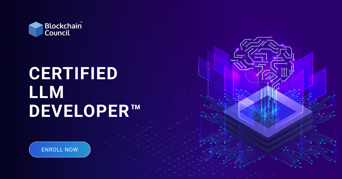 Certified llm developer™