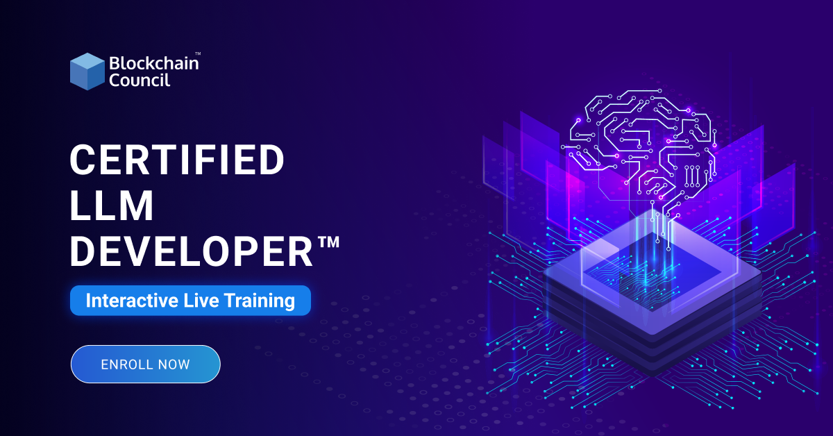 Certified LLM Developer™ Interactive Live Training