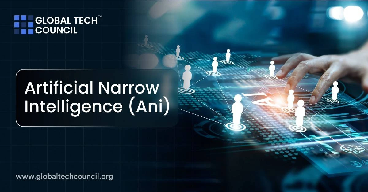 ArtificialNarrowIntelligenceAni1