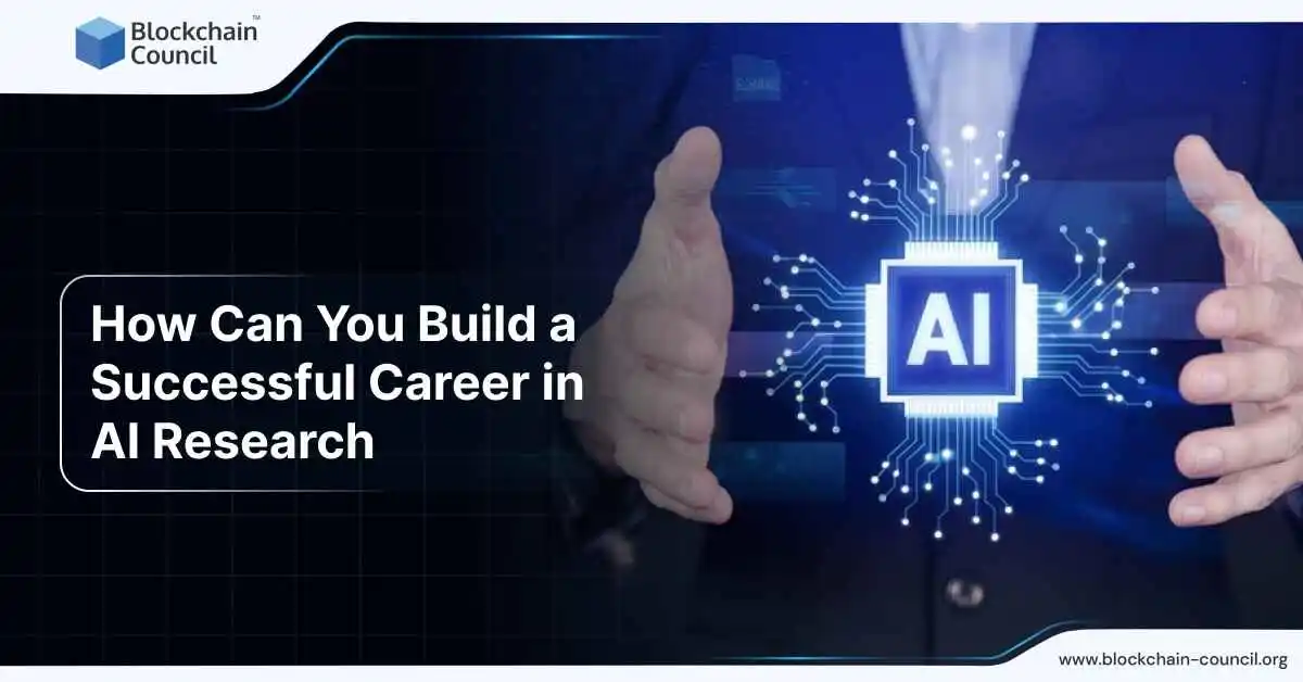 How-Can-You-Build-a-Successful-Career-in-AI-Research-3-_1_