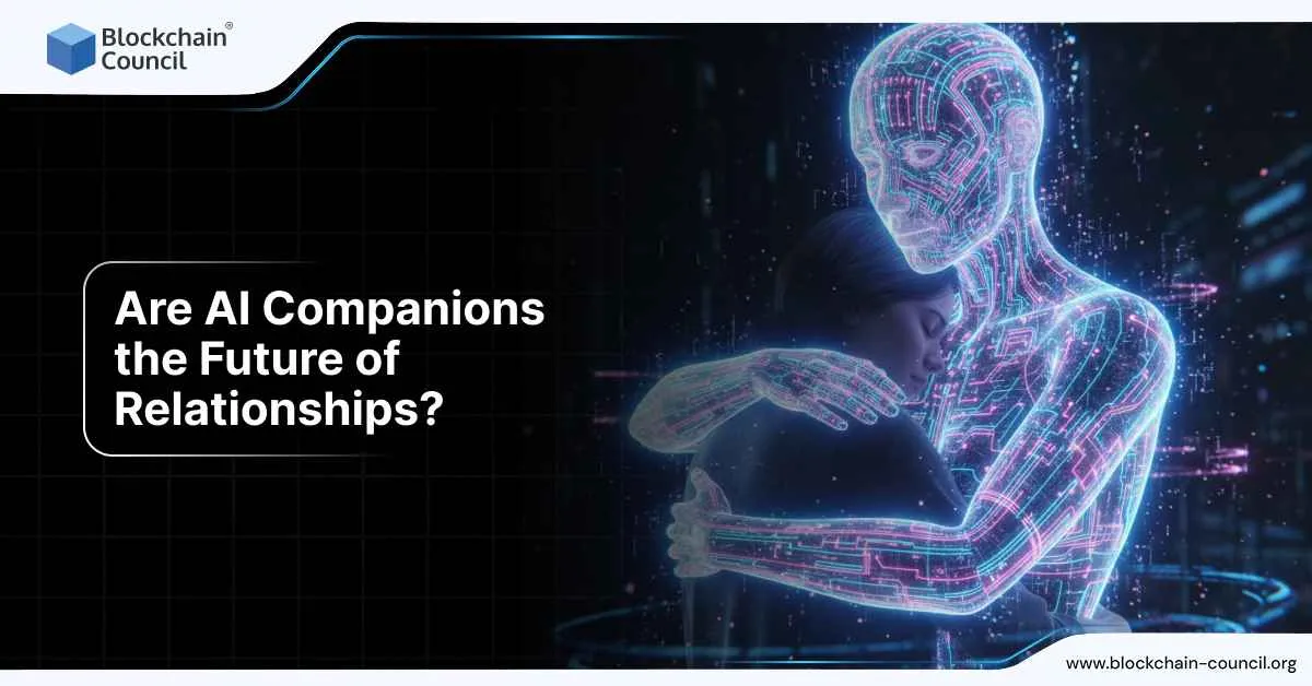 Are AI Companions the Future of Relationships?