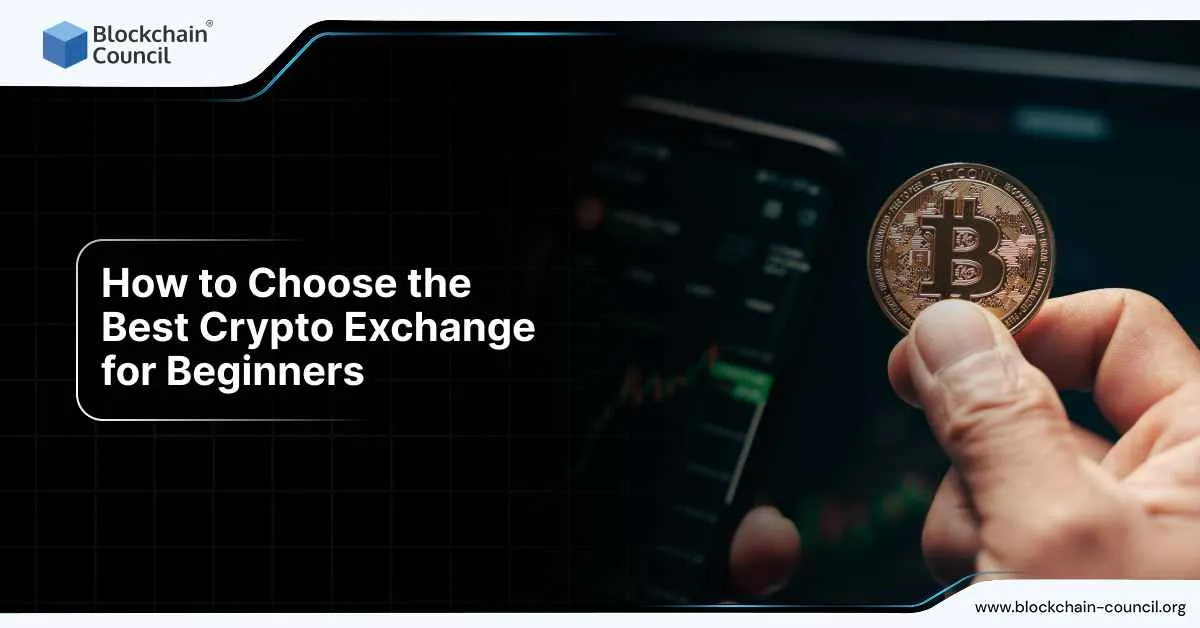 How to Choose the Best Crypto Exchange for Beginners